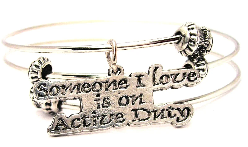 Someone I Love Is On Active Duty Triple Style Expandable Bangle Bracelet