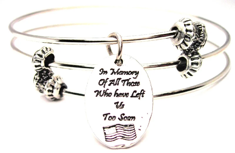 In Memory Of All Those Who Have Left Us Too Soon Triple Style Expandable Bangle Bracelet